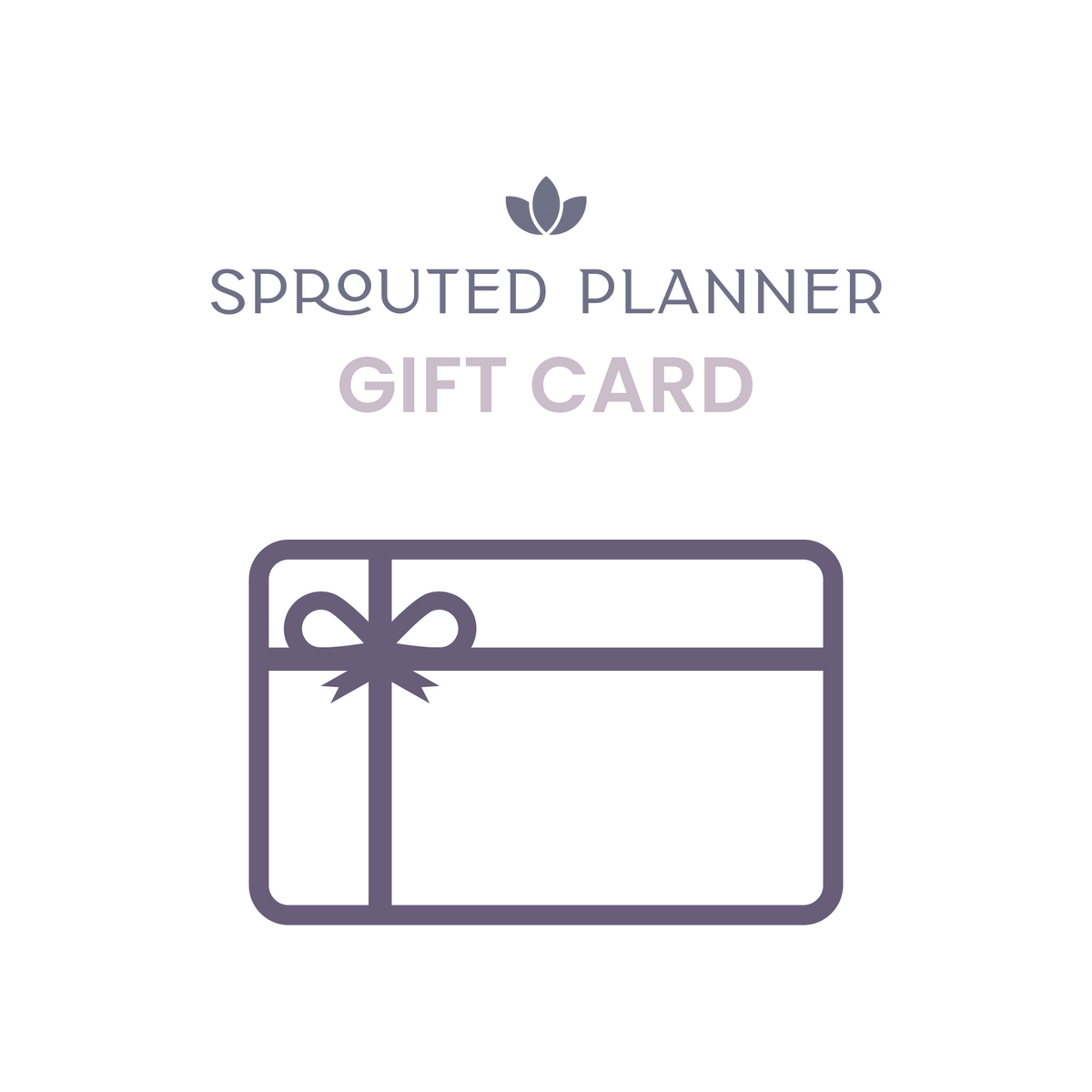 Sprouted Planner Gift Card