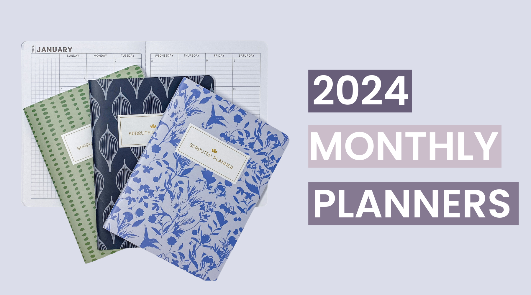 2024 Monthly Planner Rundown